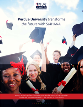 Purdue University Transforms the Future with S/4HANA