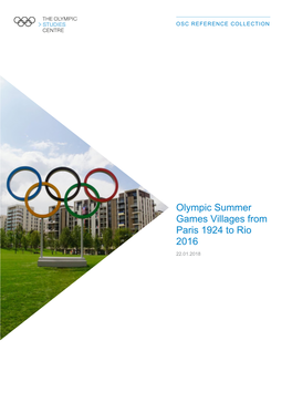 Olympic Summer Games Villages from Paris 1924 to Rio 2016 22.01.2018