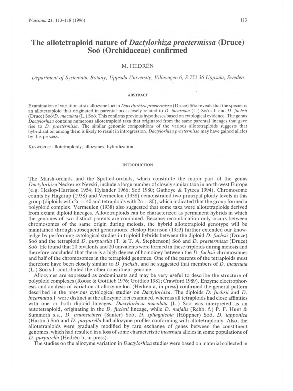 The Allotetraploid Nature of Dactylorhiza Praetermissa (Druce) S06 (Orchidaceae) Confirmed