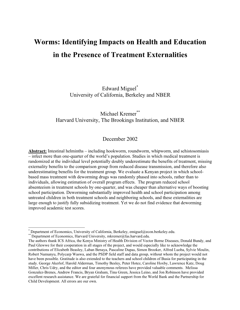 Intestinal Worms and Primary School Outcomes in Kenya