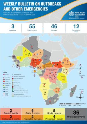 Dengue Fever in Senegal 6 - 7 Ongoing Events Ebola Virus Disease in the Democratic Republic of the Congo Humanitarian Crisis in Cameroon