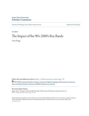The Impact of the 90Â•Žs-2000Â•Žs Boy Bands