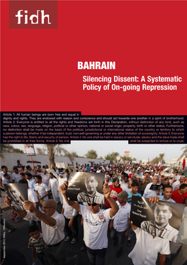 Bahrain Silencing Dissent: a Systematic Policy of On-Going Repression