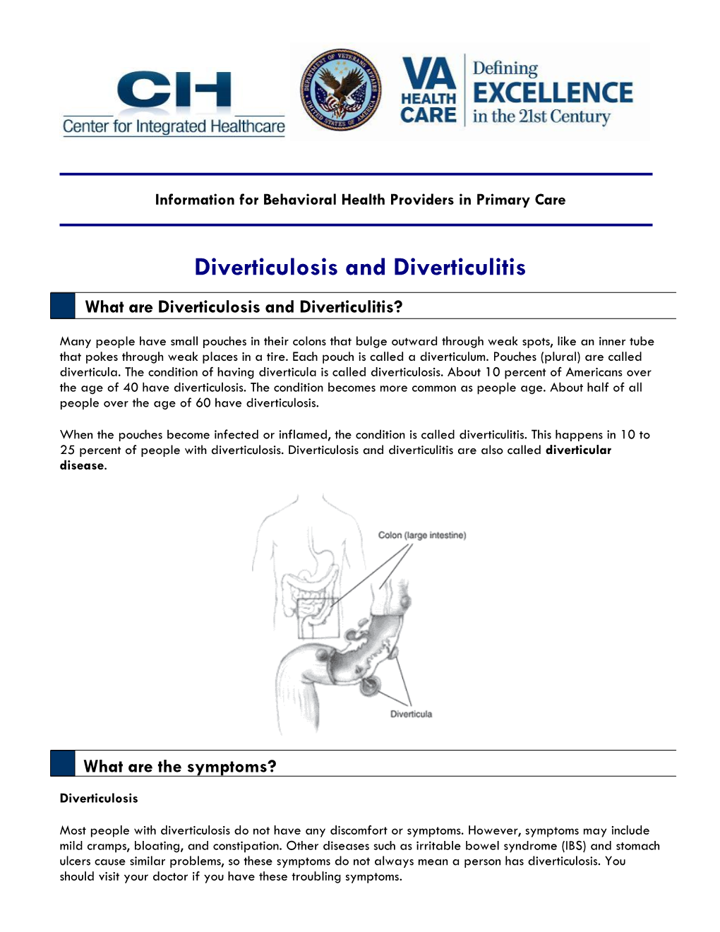 Diverticulosis and Diverticulitis