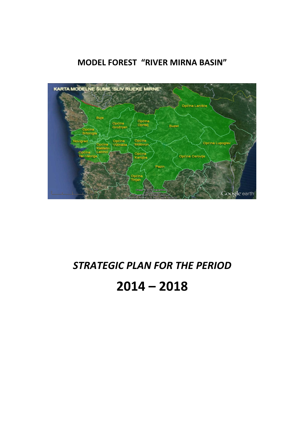 Strategic Plan for the Period 2014 – 2018