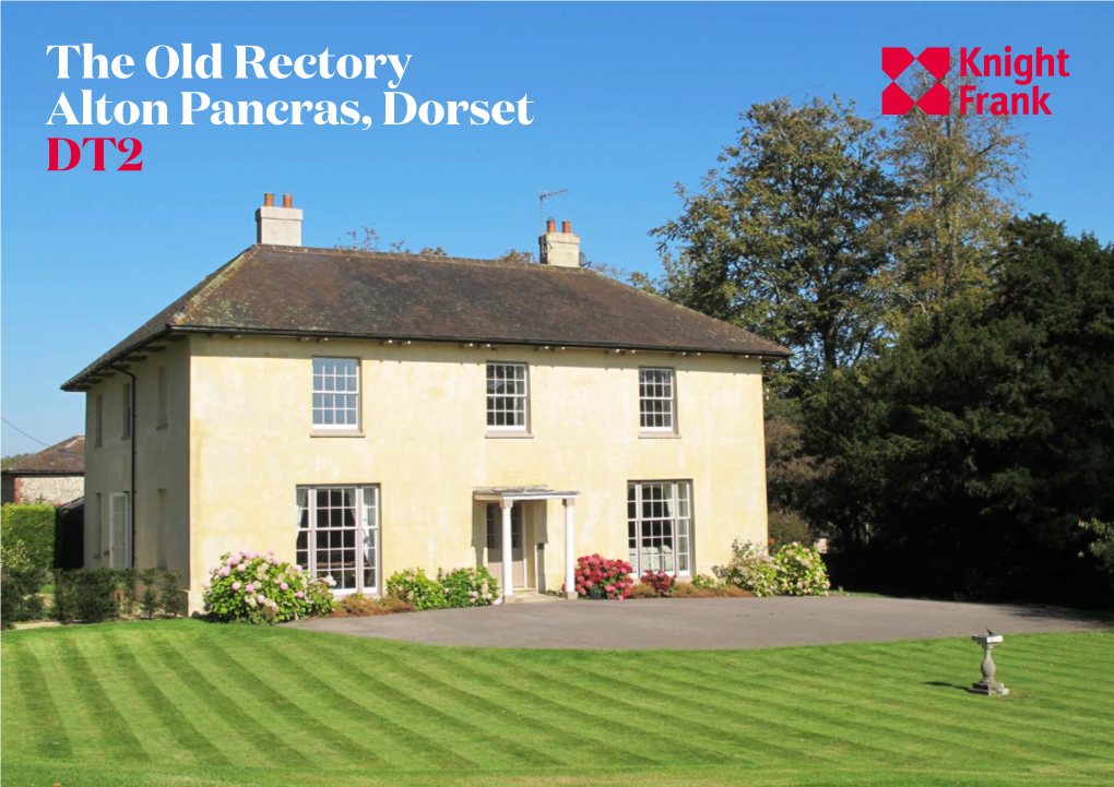 The Old Rectory Alton Pancras, Dorset DT2