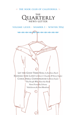 Quarterly News-Letter Volume Lxxix - Number 1 - Winter 2014