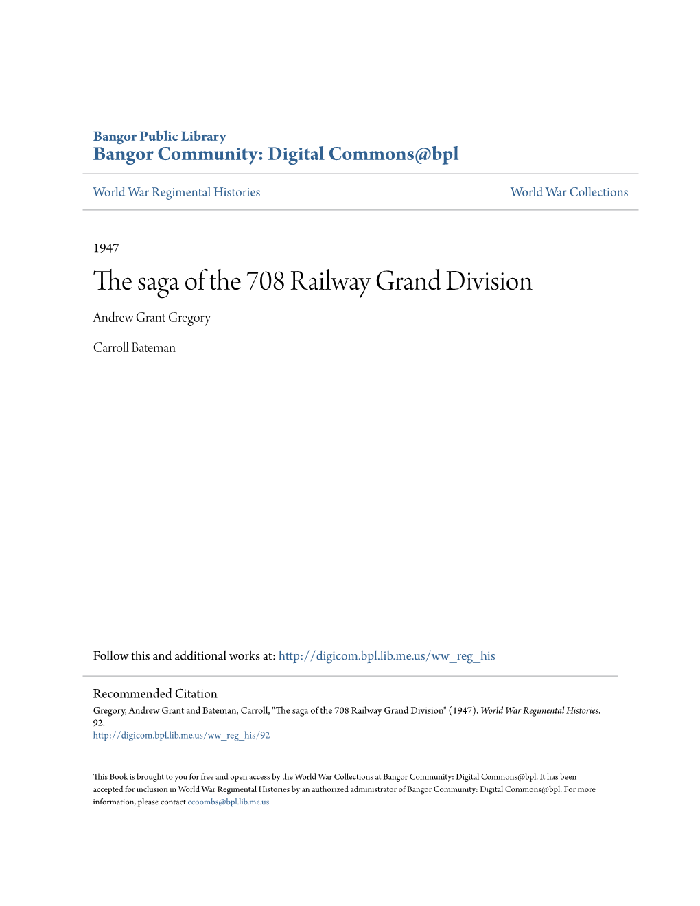 The Saga of the 708 Railway Grand Division