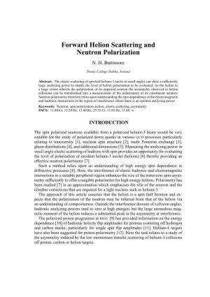 Forward Helion Scattering and Neutron Polarization N