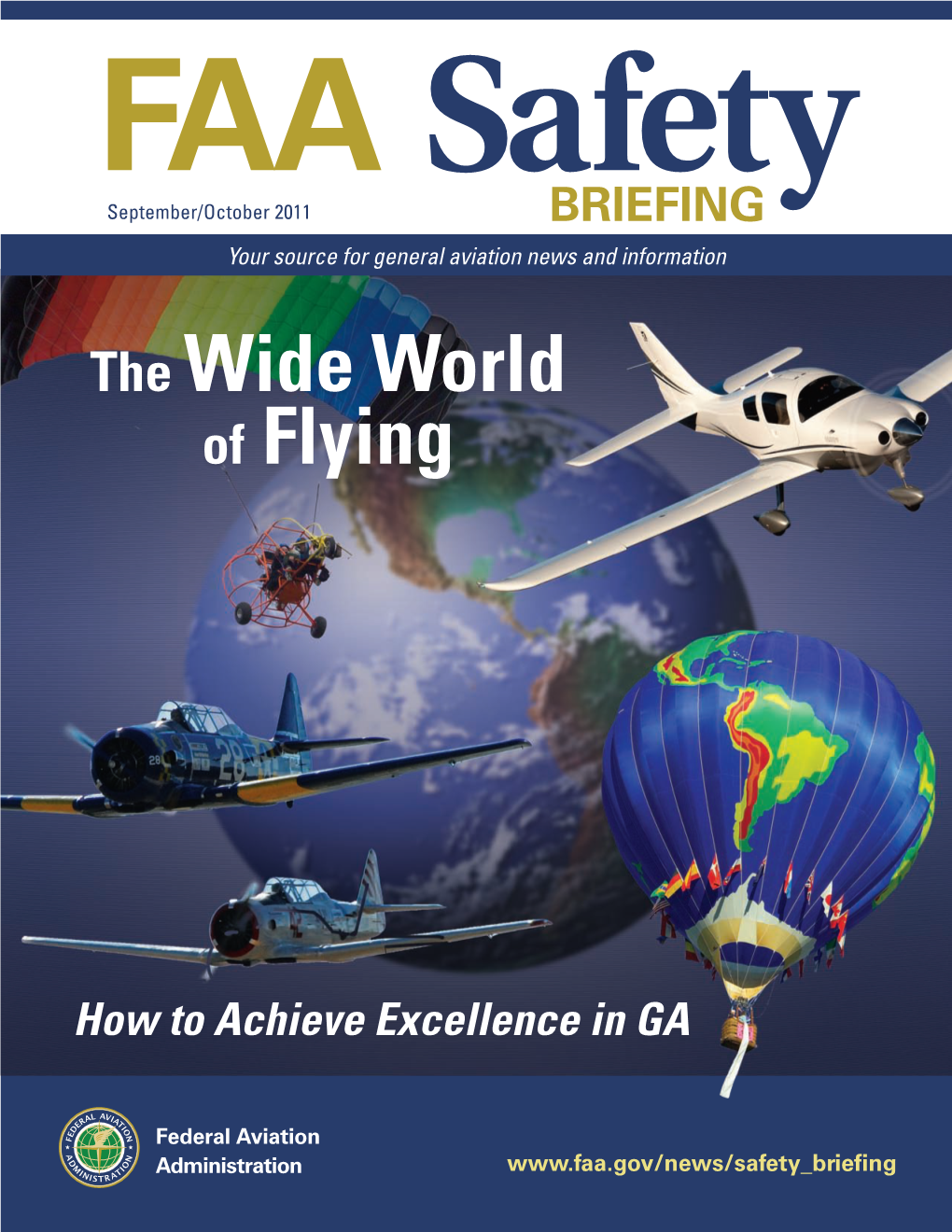 FAA Safety Briefing Presents the Wide World of Flying and Showcases Many of the Training and Educational Opportunities Available in Aviation