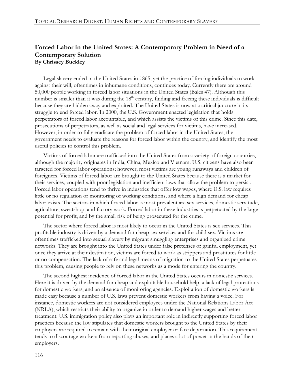 Forced Labor in the United States: a Contemporary Problem in Need of a Contemporary Solution by Chrissey Buckley