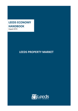 Leeds Economy Handbook Leeds Property Market