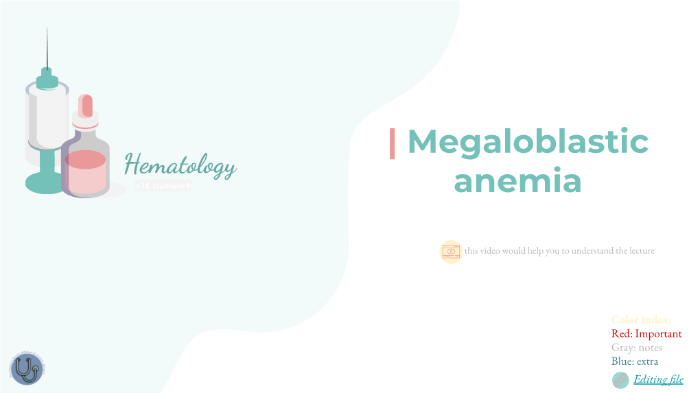 | Megaloblastic Anemia