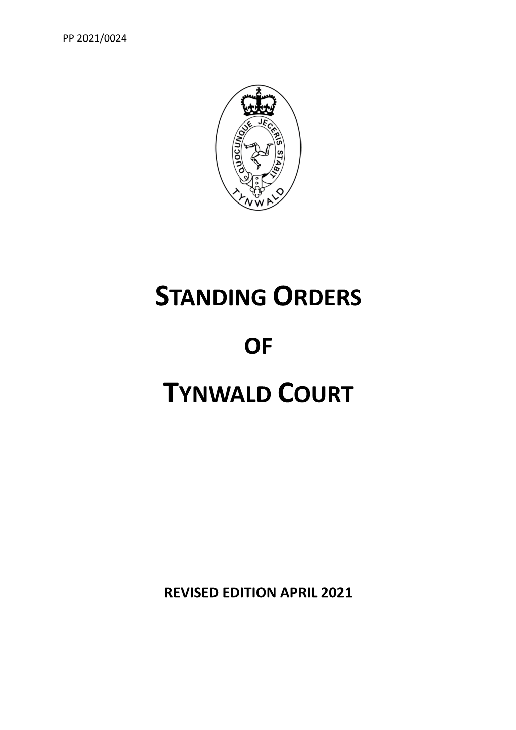 Standing Orders of Tynwald Court