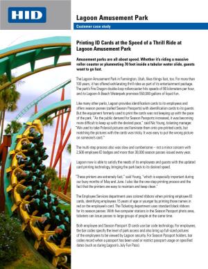 Lagoon Amusement Park Customer Case Study