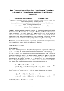 Two Classes of Special Functions Using Fourier Transforms of Generalized Ultraspherical and Generalized Hermite Polynomials