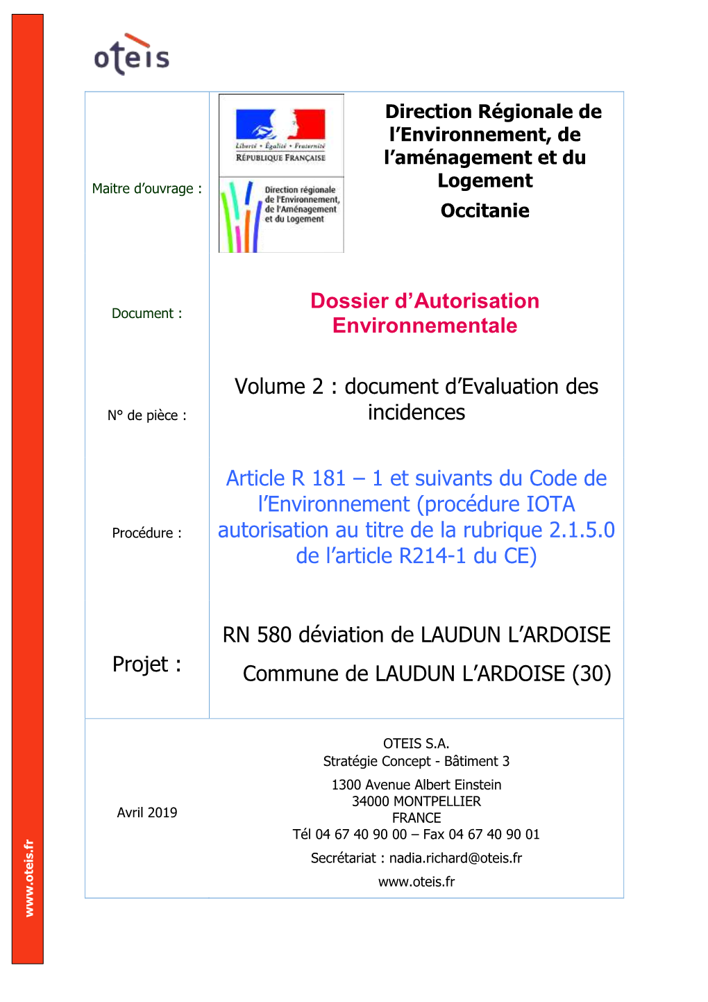 Document D'evaluation Des Incidences Article R 181 – 1 Et Suivants Du