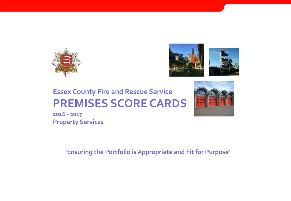 Essex County Fire and Rescue Service PREMISES SCORE CARDS 2016 - 2017 Property Services