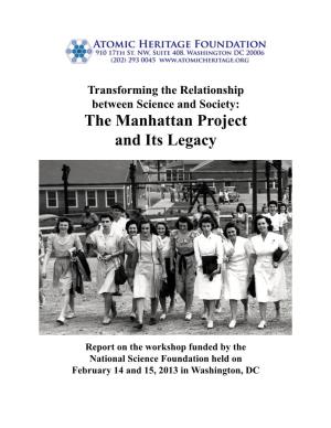The Manhattan Project and Its Legacy