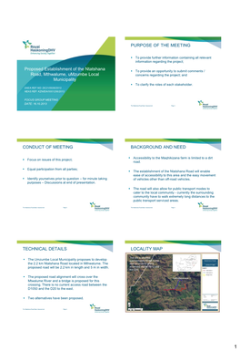 Proposed Establishment of the Ntatshana Road, Mthwalume, Umzumbe Local Municipality PURPOSE of the MEETING CONDUCT of MEETING BA