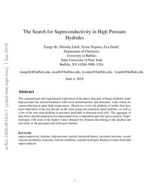 The Search for Superconductivity in High Pressure Hydrides Arxiv:1806.00163V1 [Cond-Mat.Supr-Con] 1 Jun 2018