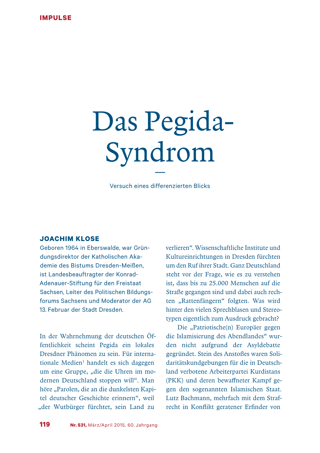 Das Pegida-Syndrom, Joachim Klose