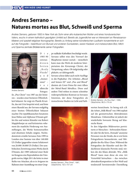 Andres Serrano – Natures Mortes Aus Blut, Schweiß Und Sperma