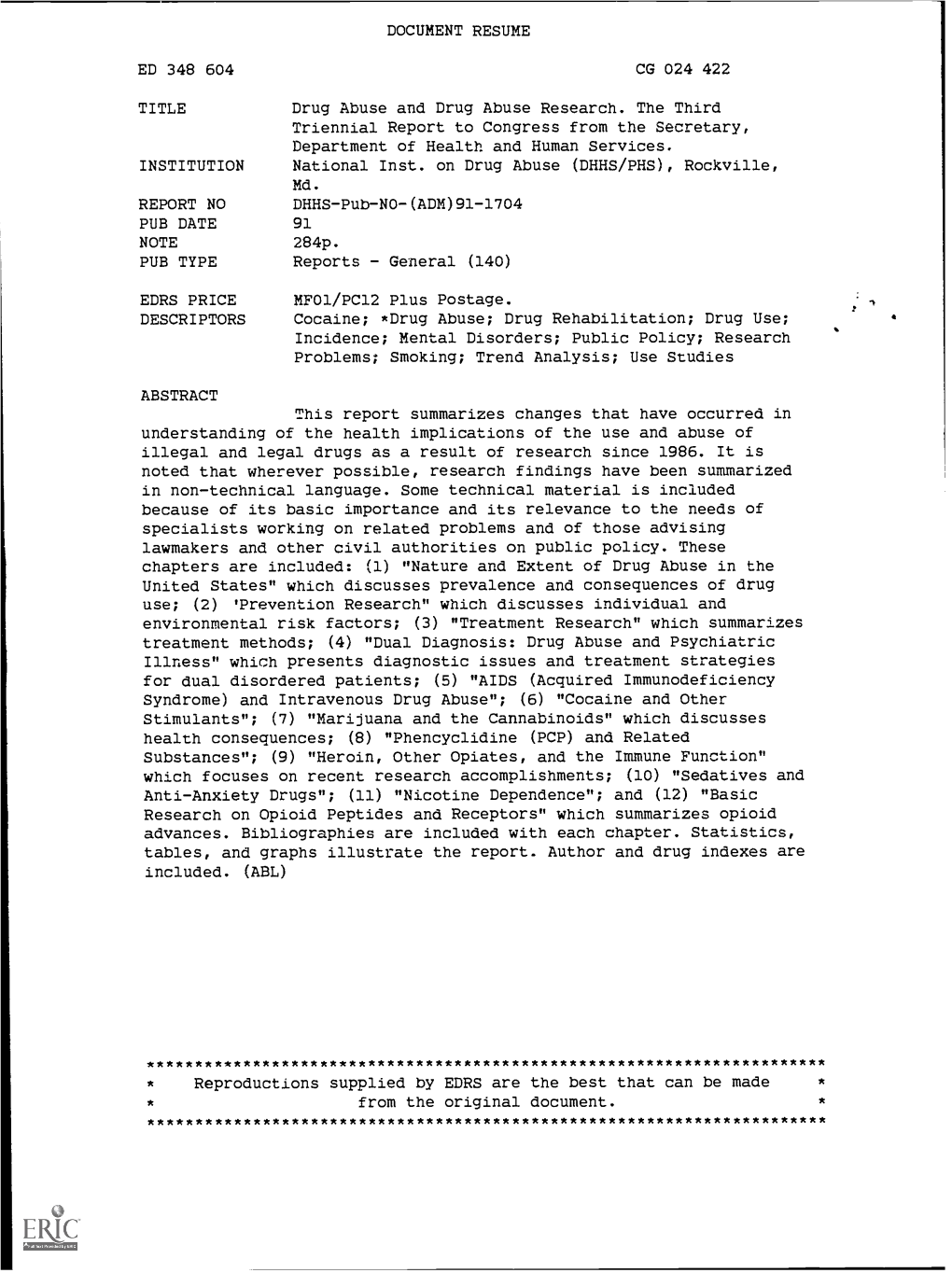 Drug Abuse and Drug Abuse Research. the Third Triennial Report to Congress from the Secretary, Department of Health and Human Services