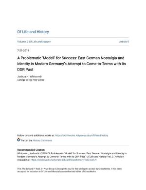 For Success: East German Nostalgia and Identity in Modern Germany's