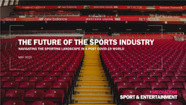 The Future of the Sports Industry: Navigating the Sporting Landscape in a Post Covid-19 World