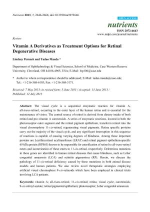 Vitamin a Derivatives As Treatment Options for Retinal Degenerative Diseases