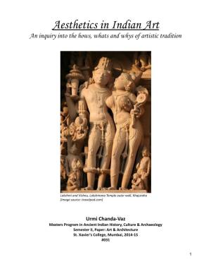Aesthetics in Indian Art an Inquiry Into the Hows, Whats and Whys of Artistic Tradition