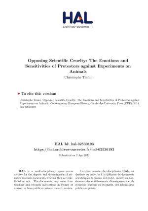 Opposing Scientific Cruelty: the Emotions and Sensitivities of Protestors Against Experiments on Animals Christophe Traïni