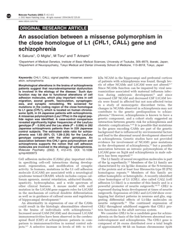 Gene and Schizophrenia K Sakurai1, O Migita1, M Toru2 and T Arinami1