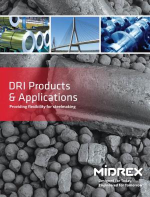 DRI Products & Applications