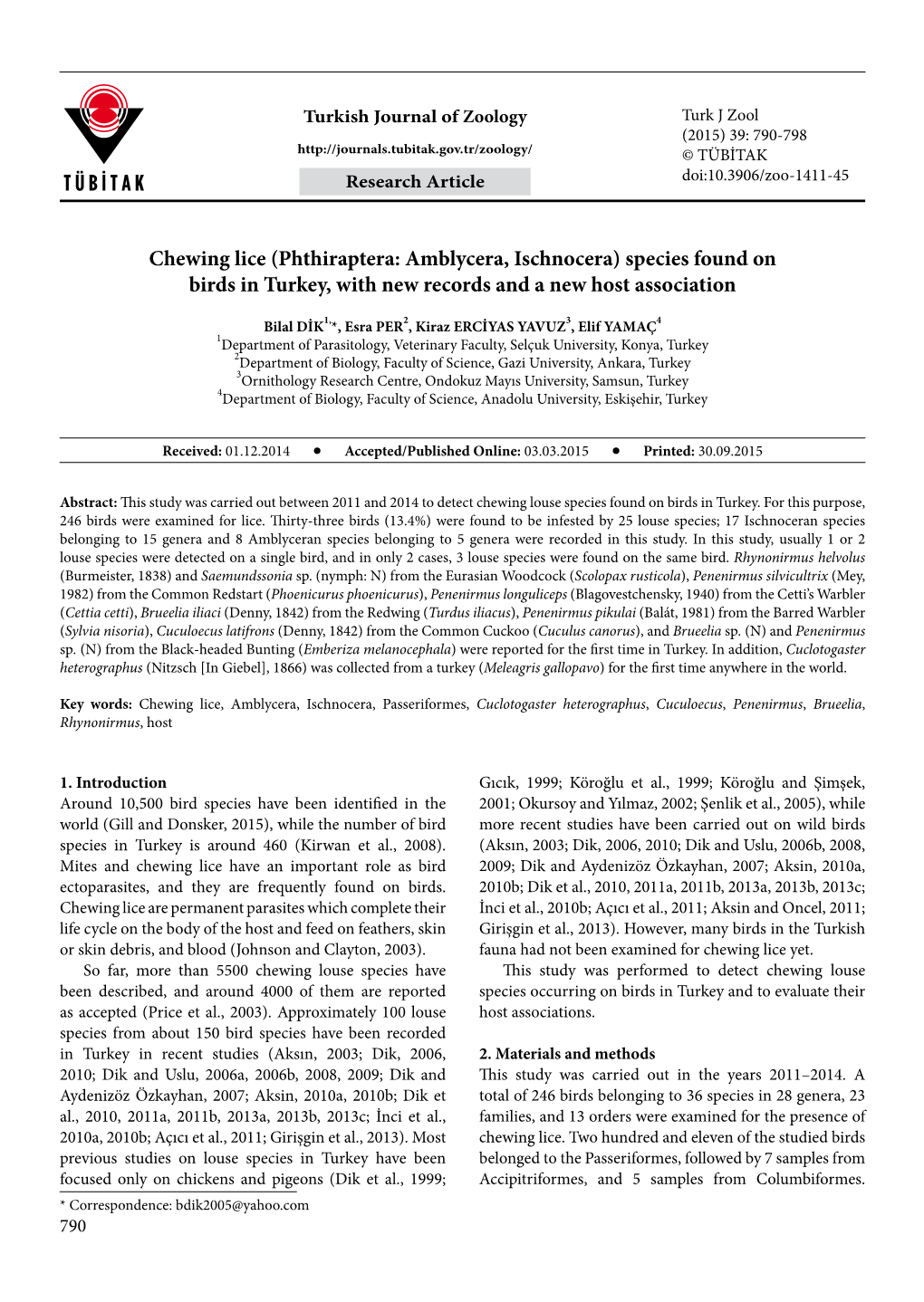 Chewing Lice (Phthiraptera: Amblycera, Ischnocera) Species Found on Birds in Turkey, with New Records and a New Host Association