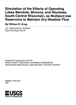 Simulation of the Effects of Operating Lakes Mendota, Monona, And