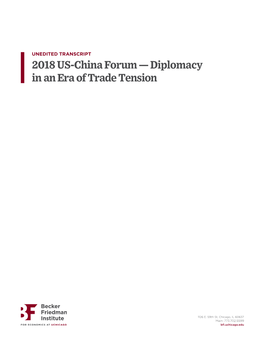 2018 US-China Forum — Diplomacy in an Era of Trade Tension