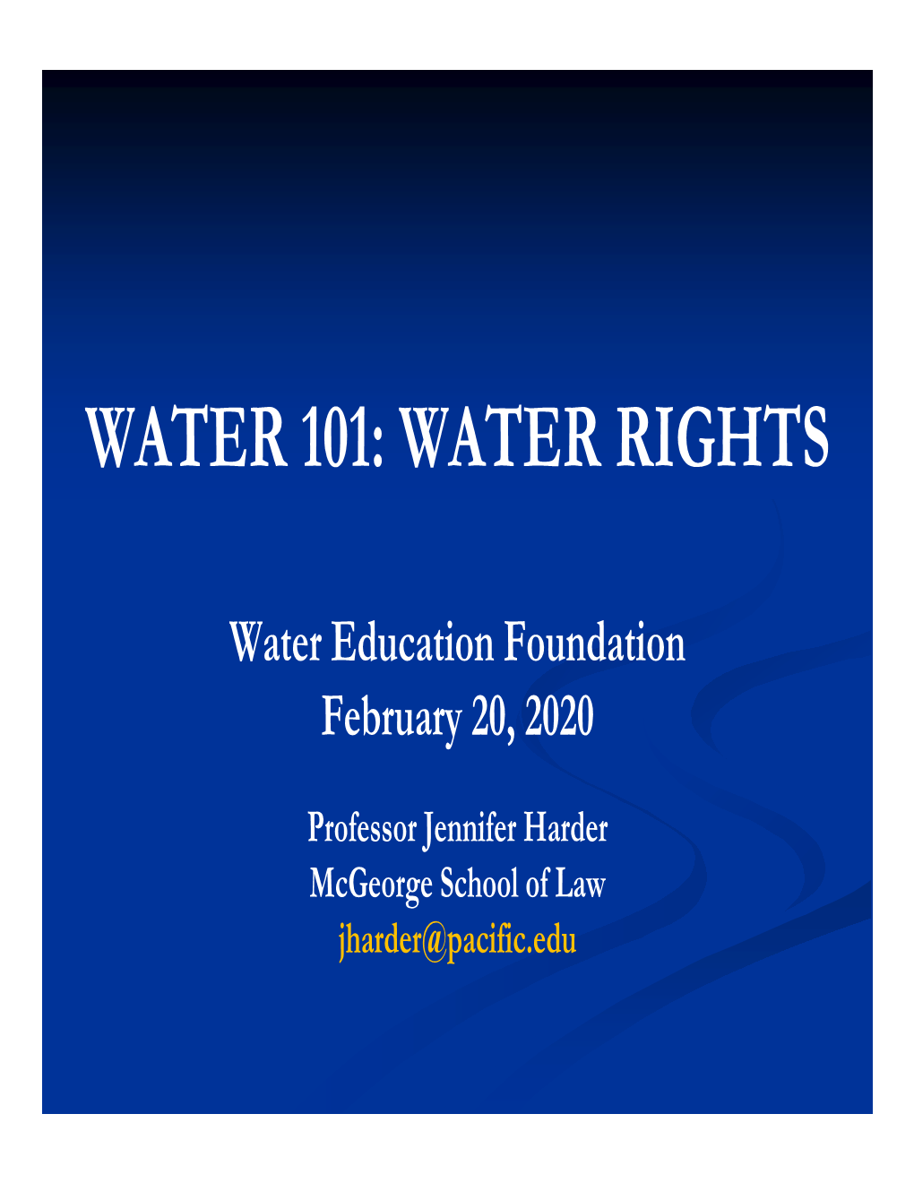 Water 101: Water Rights