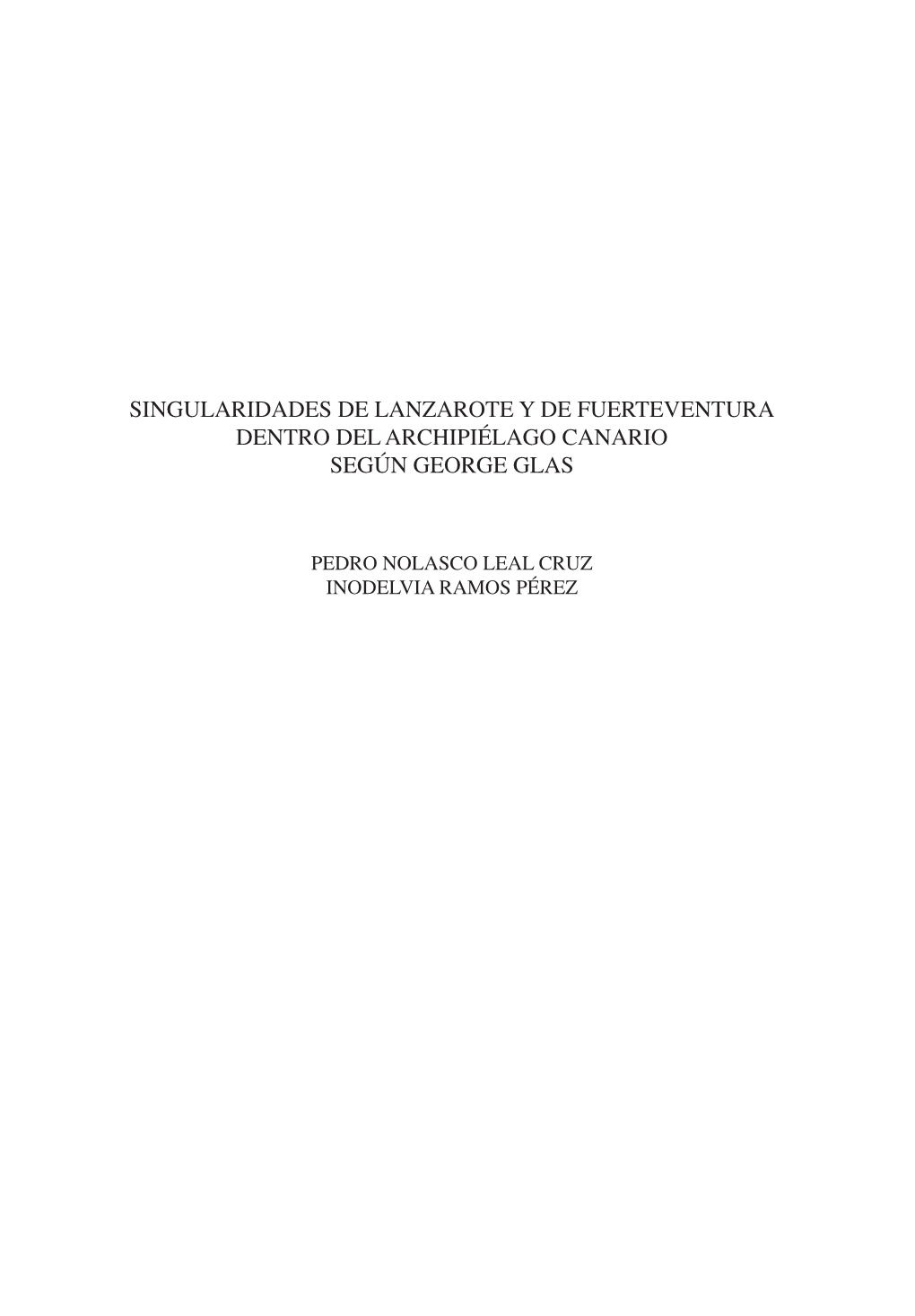 Singularidades De Lanzarote Y De Fuerteventura Dentro Del Archipiélago Canario Según George Glas