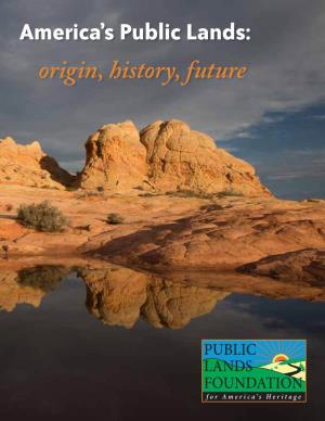 America's Public Lands: Origin, History, Future