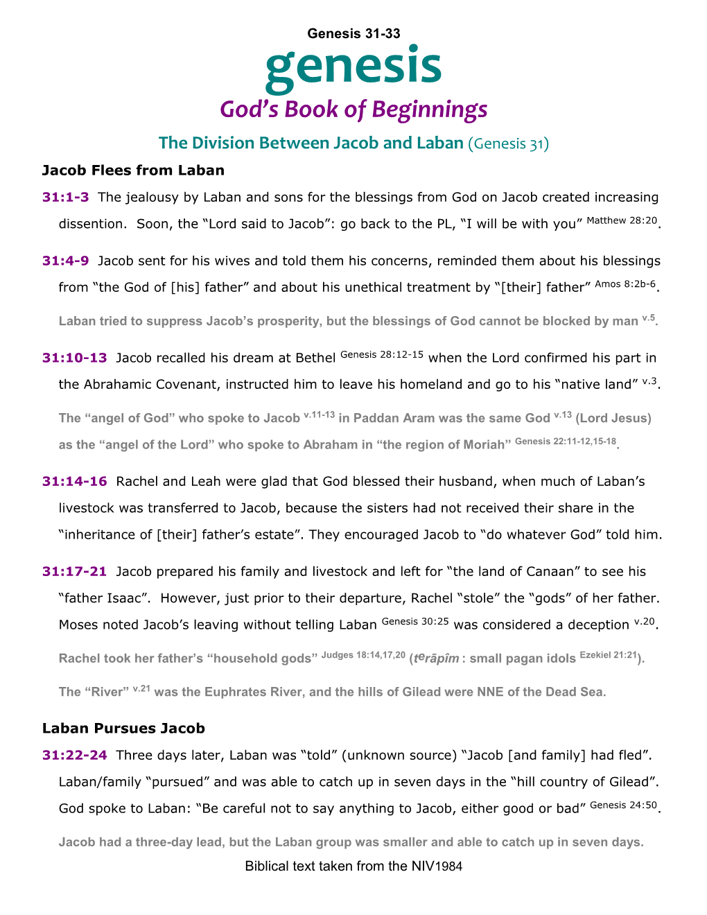 Genesis 31-33 Genesis God’S Book of Beginnings the Division Between Jacob and Laban (Genesis 31) Jacob Flees from Laban