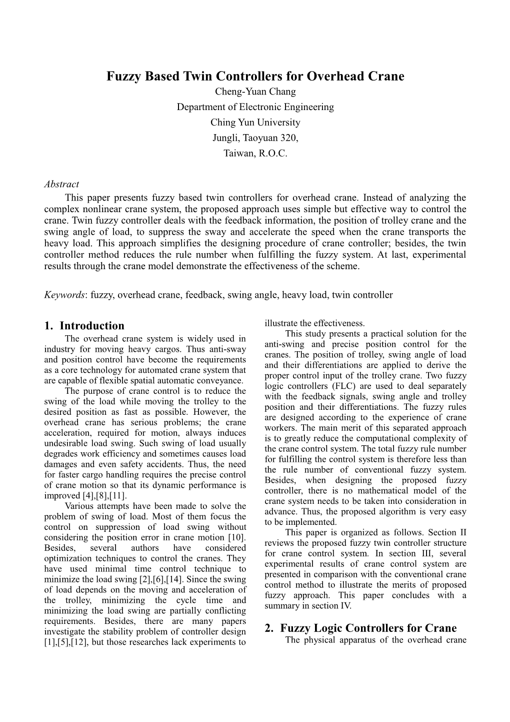 Fuzzy Based Twin Controllers for Overhead Crane with Flexible Wire