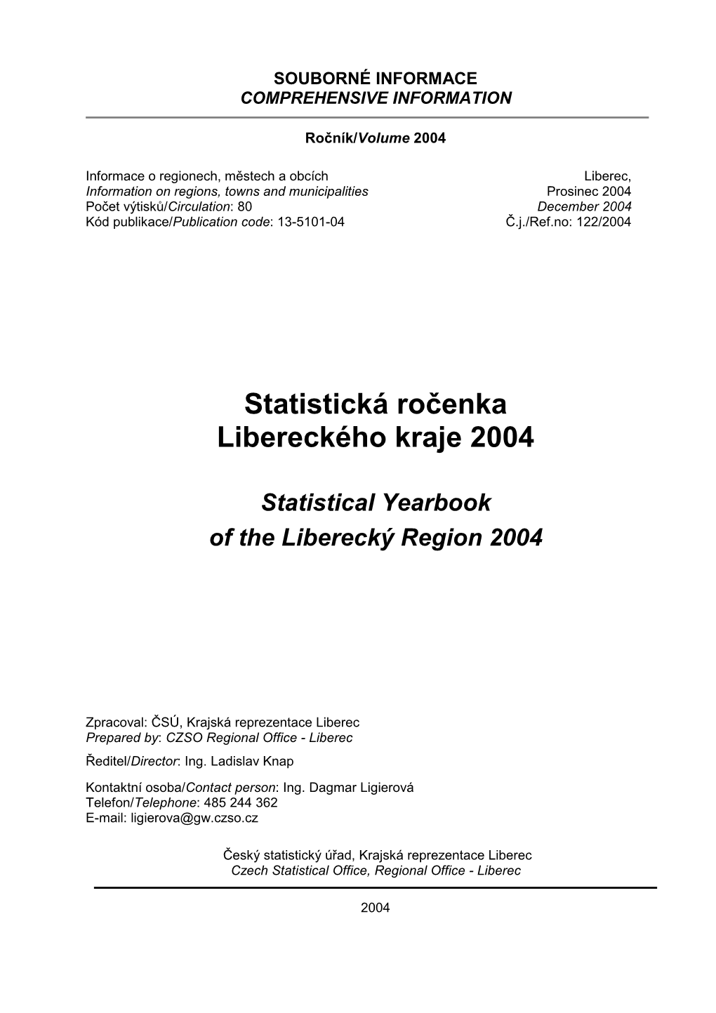 Statistická Ročenka Libereckého Kraje 2004