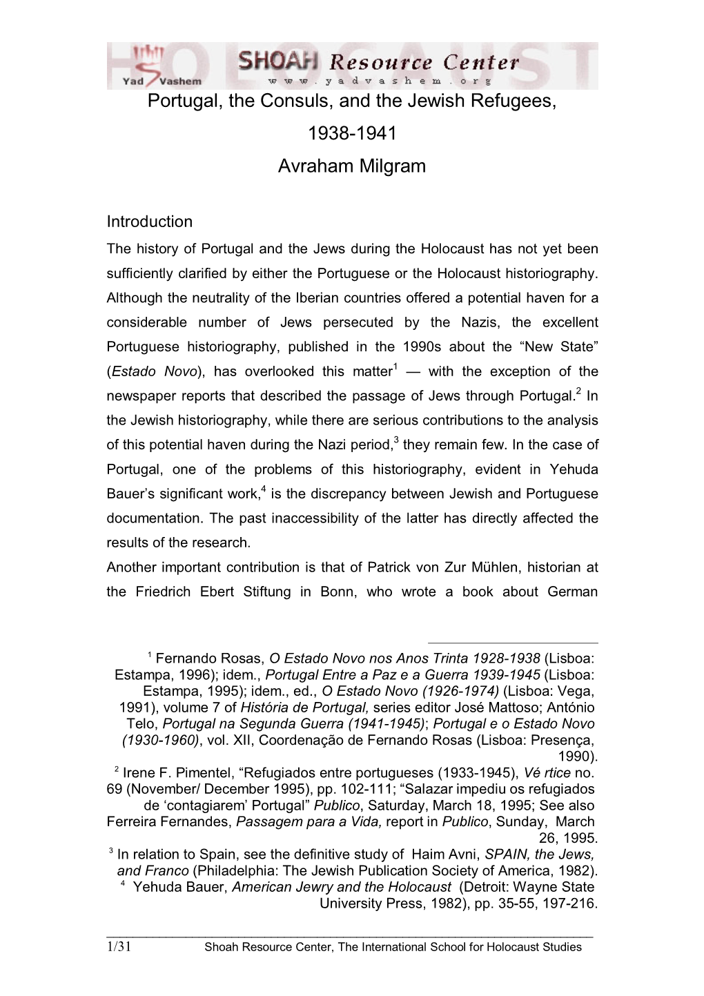 Portugal, the Consuls, and the Jewish Refugees, 1938-1941 Avraham Milgram