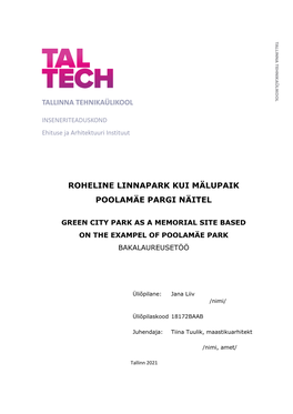 Roheline Linnapark Kui Mälupaik Poolamäe Pargi Näitel