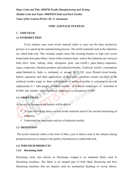 Paper Code and Title: H08TM Textile Manufacturing and Testing Module Code and Name: H08TM24 Indu and Pack Textiles Name of the Content Writer: Dr