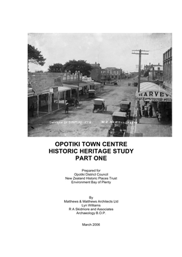 Opotiki Town Centre Historic Heritage Study Part One