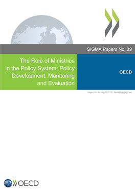 The Role of Ministries in the Policy System: Policy Development, Monitoring and Evaluation