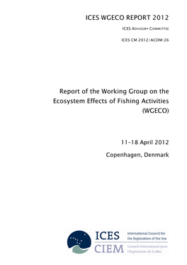 Report of the Working Group on the Ecosystem Effects of Fishing Activities (WGECO)